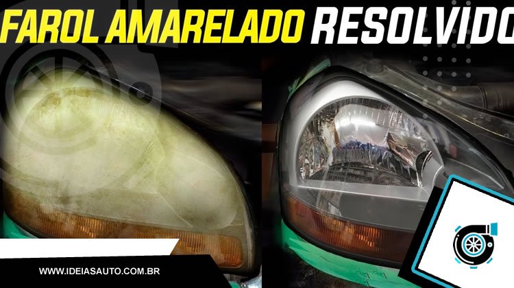 Veja como limpar os faróis amarelados do seu carro